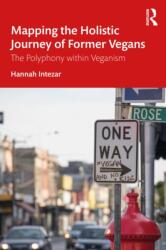 Mapping the Holistic Journey of Former Vegans (ISBN: 9781032470795)