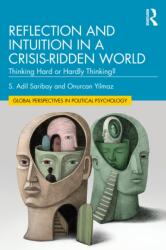 Reflection and Intuition in a Crisis-Ridden World (ISBN: 9781032285917)