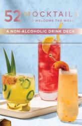 52 Mocktails to Welcome the Week (ISBN: 9781685556921)