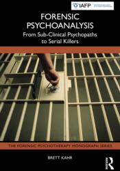 Forensic Psychoanalysis - Brett Kahr (ISBN: 9781032901176)