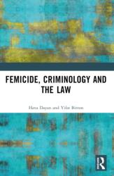 Femicide, Criminology and the Law (ISBN: 9781032366883)