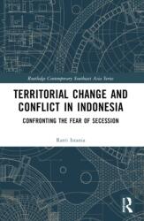 Territorial Change and Conflict in Indonesia (ISBN: 9781032220611)