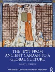 The Jews from Ancient Canaan to a Global Culture (ISBN: 9781041008026)