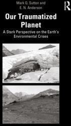 Our Traumatized Planet (ISBN: 9781032898995)