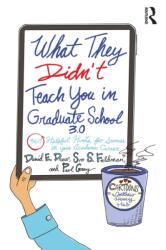 What They Didn't Teach You in Graduate School 3.0 (ISBN: 9781032581729)
