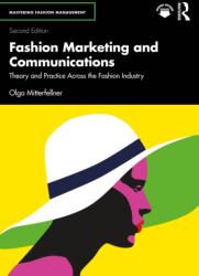Fashion Marketing and Communications (ISBN: 9781032582320)