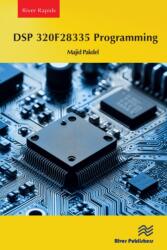 DSP 320F28335 Programming (ISBN: 9788770041973)