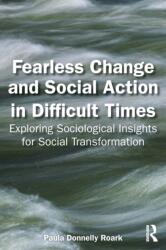 Fearless Change and Social Action in Difficult Times (ISBN: 9781032778778)