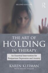 The Art of Holding in Therapy (ISBN: 9781032514208)