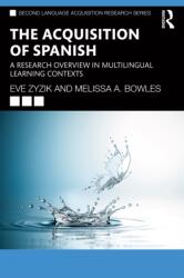 The Acquisition of Spanish (ISBN: 9781032214900)