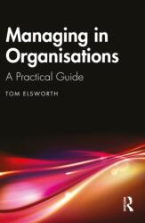 Managing in Organisations (ISBN: 9781032686615)
