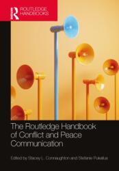 The Routledge Handbook of Conflict and Peace Communication (ISBN: 9781032490489)