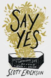 Say Yes (ISBN: 9780310369905)