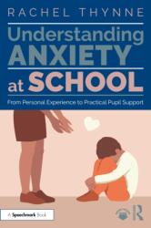 Understanding Anxiety at School (ISBN: 9781032559797)
