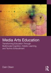 Media Arts Education (ISBN: 9781032554686)