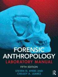 Forensic Anthropology Laboratory Manual (ISBN: 9781032630342)