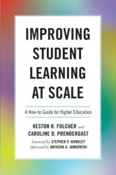 Improving Student Learning at Scale (ISBN: 9781642671810)