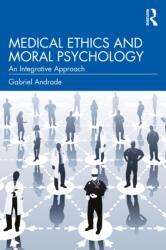 Medical Ethics and Moral Psychology (ISBN: 9781032891965)