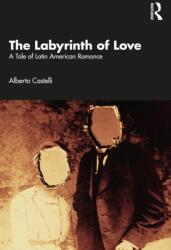 The Labyrinth of Love (ISBN: 9781032830933)