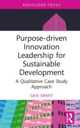 Purpose-driven Innovation Leadership for Sustainable Development (ISBN: 9781032730219)