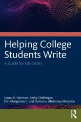 Helping College Students Write (ISBN: 9781032505039)