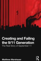 Creating and Failing the 9/11 Generation (ISBN: 9781032503875)