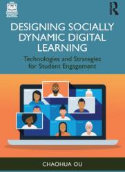 Designing Socially Dynamic Digital Learning (ISBN: 9781032436012)
