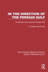 In the Direction of the Persian Gulf (ISBN: 9781032380438)