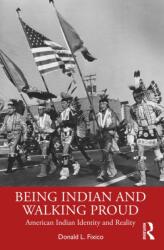 Being Indian and Walking Proud (ISBN: 9781032740546)