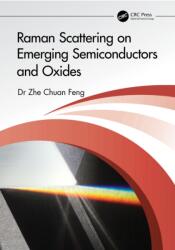 Raman Scattering on Emerging Semiconductors and Oxides (ISBN: 9781032644899)