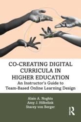 Co-Creating Digital Curricula in Higher Education (ISBN: 9781032343921)