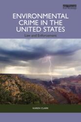 Environmental Crime in the United States (ISBN: 9781032148052)