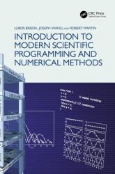 Introduction to Modern Scientific Programming and Numerical Methods (ISBN: 9780367671914)