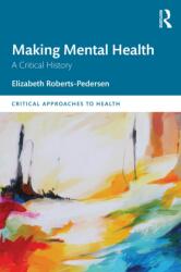 Making Mental Health (ISBN: 9780367367855)