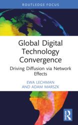 Global Digital Technology Convergence (ISBN: 9781032512754)