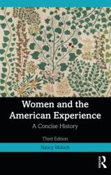 Women and the American Experience (ISBN: 9781032284897)