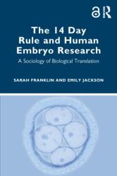 The 14 Day Rule and Human Embryo Research (ISBN: 9781032277899)