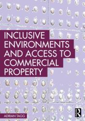 Inclusive Environments and Access to Commercial Property (ISBN: 9781032137520)