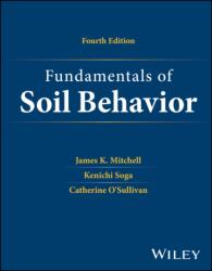 Fundamentals of Soil Behavior (ISBN: 9781119832317)