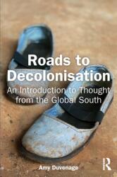 Roads to Decolonisation (ISBN: 9781032735948)