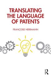 Translating the Language of Patents (ISBN: 9781032729251)