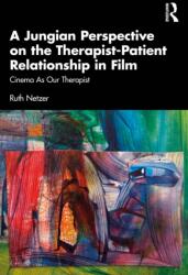 A Jungian Perspective on the Therapist-Patient Relationship in Film (ISBN: 9781032608341)