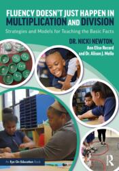 Fluency Doesn't Just Happen in Multiplication and Division (ISBN: 9781032557007)