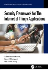 Security Framework for The Internet of Things Applications (ISBN: 9781032409276)