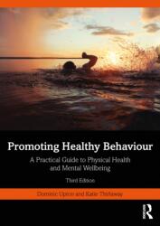 Promoting Healthy Behaviour (ISBN: 9781032137346)