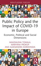 Public Policy and the Impact of COVID-19 in Europe (ISBN: 9781032119939)