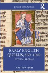 Early English Queens, 850-1000 (ISBN: 9780367760939)