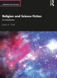 Religion and Science Fiction (ISBN: 9780367465100)
