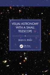 Visual Astronomy with a Small Telescope (ISBN: 9781032812892)