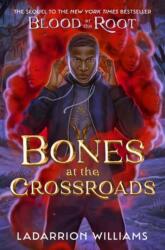 Bones at the Crossroads (ISBN: 9780593711965)